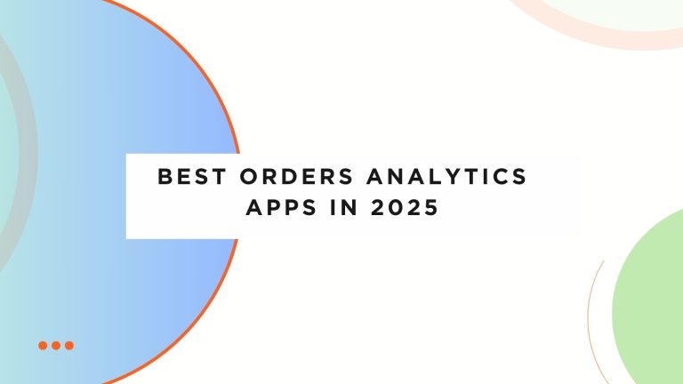 Best orders analytics apps in 2025